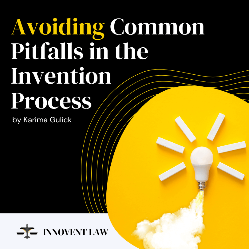 Avoiding Common Pitfalls in the Invention Process
